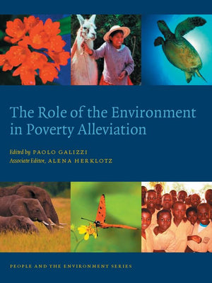 The Role Of The Environment In Poverty Alleviation (People And The Environment Series),Used