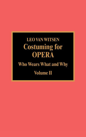 Costuming For Opera,Used