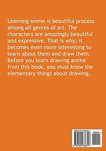 Anime Drawing Complete Guide: From Simple Sketching to Professional Drawing (Anime and Manga Drawing Lessons),Used