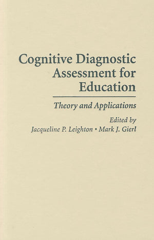 Cognitive Diagnostic Assessment for Education: Theory and Applications,Used