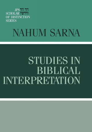 Studies in Biblical Interpretation (A JPS Scholar of Distinction Book),Used