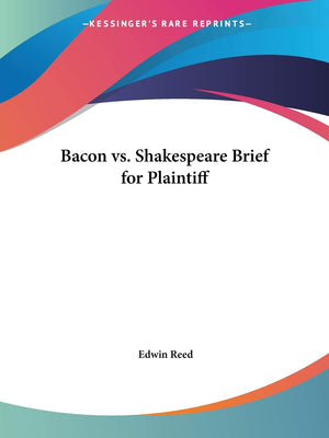 Bacon vs. Shakespeare Brief for Plaintiff,Used