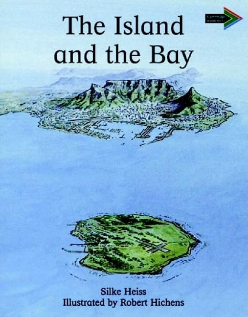 The Island and the Bay South African edition (Cambridge Reading Routes),Used