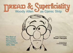 Dread & Superficiality: Woody Allen As Comic Strip,Used