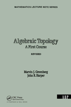 Algebraic Topology: A First Course (Mathematics Lecture Note Series),Used