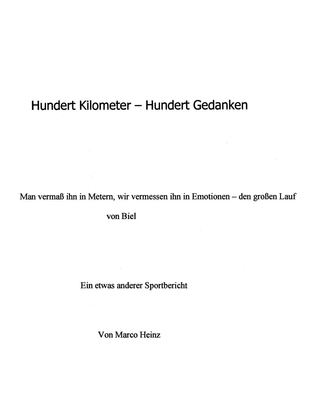 Hundert Kilometer  Hundert Gedanken (German Edition),Used