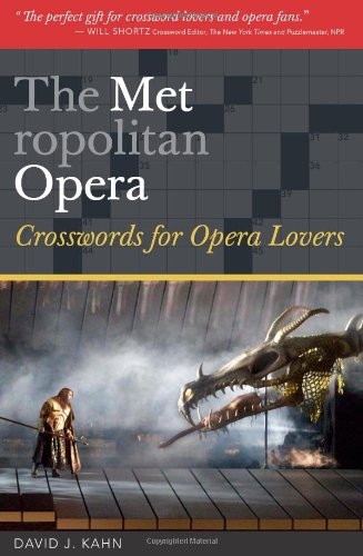The Metropolitan Opera: Crosswords for Opera Lovers,Used