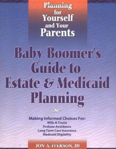 Baby Boomer's Guide to Estate & Medicaid Planning,Used