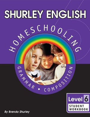 Shurley English Homeschooling Grammar: Level 6,Used