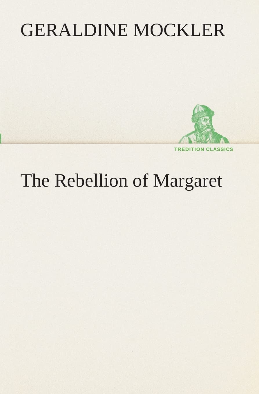 The Rebellion of Margaret,Used