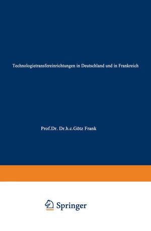Technologietransfereinrichtungen in Deutschland und in Frankreich (DUV Wirtschaftswissenschaft) (German Edition),Used