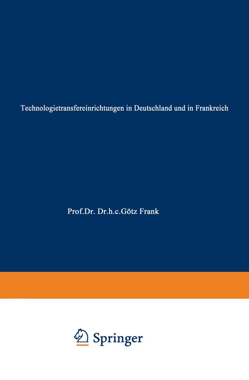 Technologietransfereinrichtungen in Deutschland und in Frankreich (DUV Wirtschaftswissenschaft) (German Edition),Used