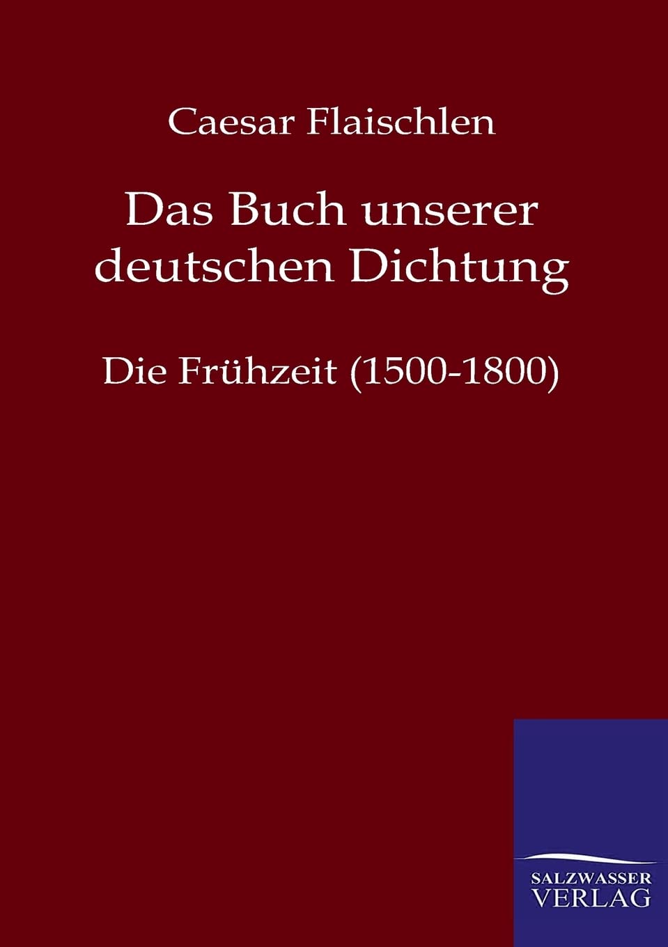 Das Buch Unserer Deutschen Dichtung (German Edition),Used