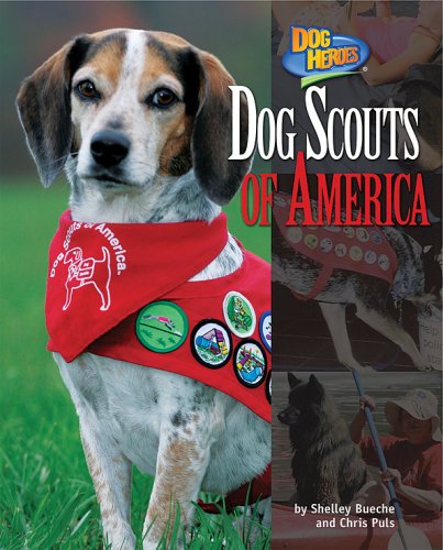 Dog Scouts of America (Dog Heroes),Used
