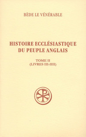 SC 490 Histoire ecclsiastique du peuple anglais, II (livres 34),Used