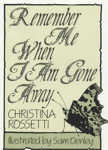 Remember Me When I Am Gone Away (Inspirational),Used
