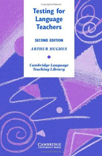 Testing for Language Teachers (Cambridge Language Teaching Library),Used