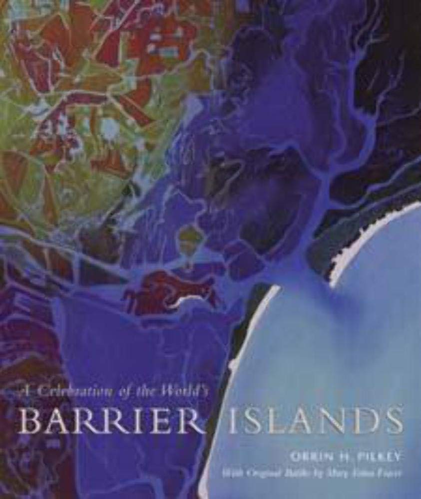 A Celebration of the Worlds Barrier Islands,Used
