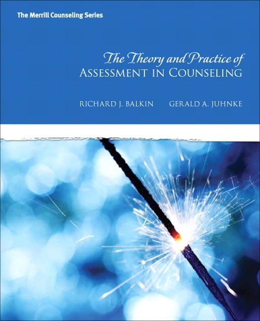 The Theory and Practice of Assessment in Counseling (Merrill Counseling),Used