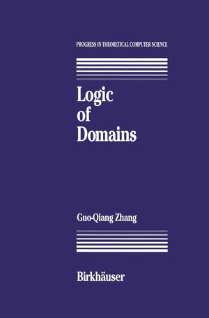 Logic Of Domains (Progress In Theoretical Computer Science),Used