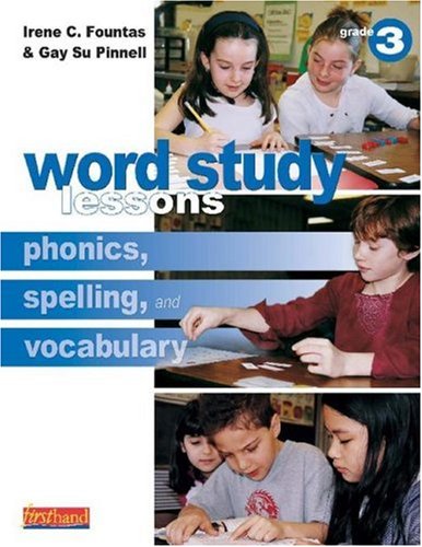 Word Study Lessons: Phonics, Spelling, and Vocabulary Grade 3,Used