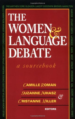 The Women And Language Debate: A Sourcebook,Used