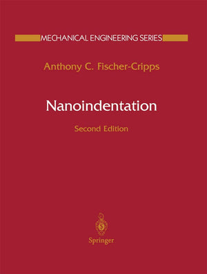 Nanoindentation (Mechanical Engineering Series),Used