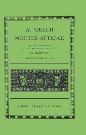 A. Gellii Noctes Atticae: Recognovit Brevique Adnotatione Critica InstruxitTomus II: Libri XIXX (Oxford Classical Texts),Used