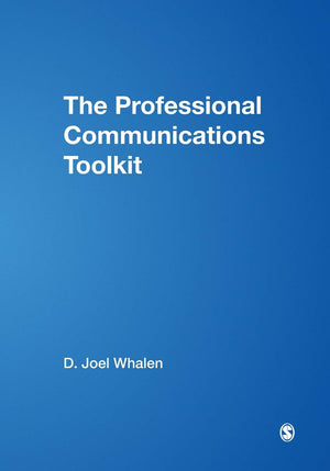 The Professional Communications Toolkit,New