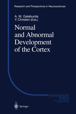 Normal and Abnormal Development of the Cortex (Research and Perspectives in Neurosciences),Used