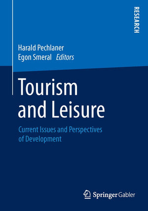 Tourism and Leisure: Current Issues and Perspectives of Development,Used