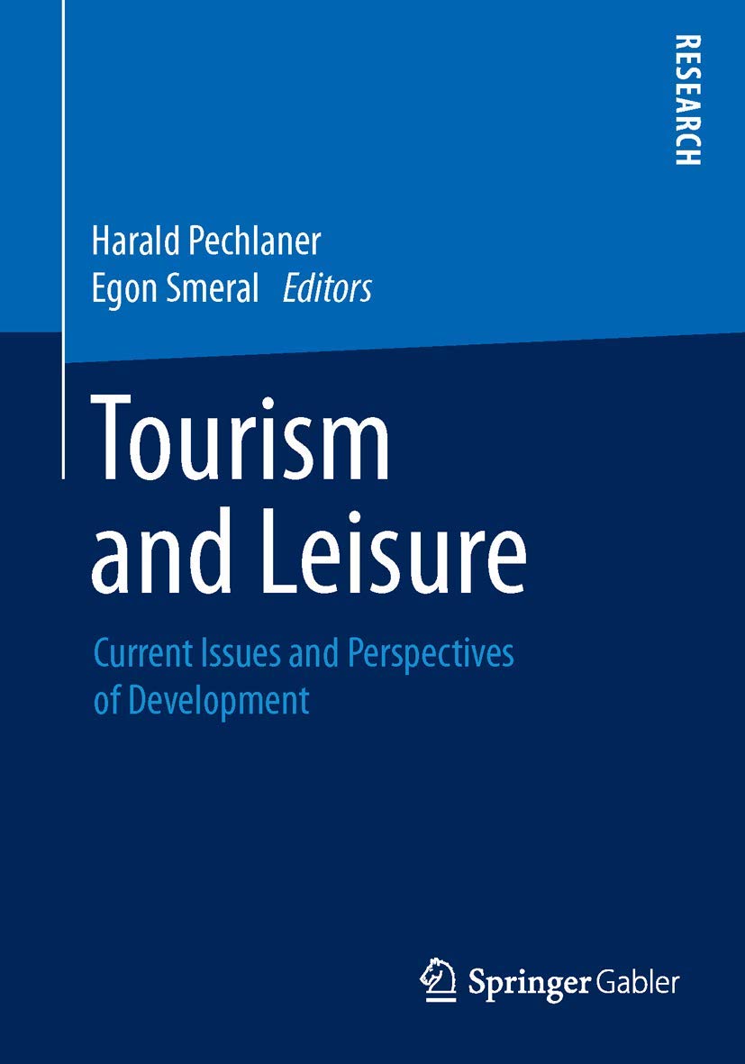 Tourism and Leisure: Current Issues and Perspectives of Development,Used