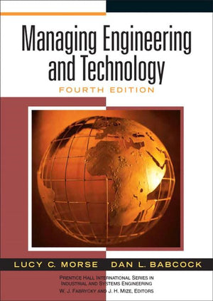 Managing Engineering and Technology: An Introduction to Management for Engineers,New