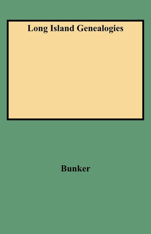 Long Island Genealogies,Used