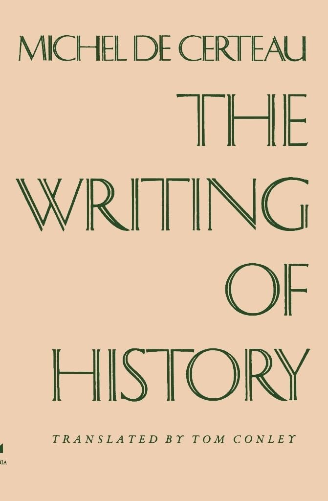 The Writing Of History (European Perspectives S)