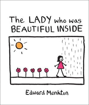 The Lady Who Was Beautiful Inside,New