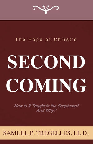 The Hope Of Christ'S Second Coming