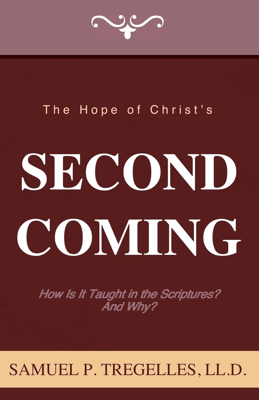 The Hope Of Christ'S Second Coming