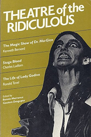 Theatre Of The Ridiculous