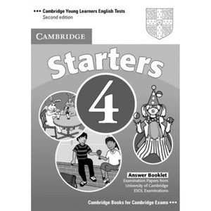Cambridge Young Learners English Tests Starters 4 Answer Booklet: Examination Papers from the University of Cambridge ESOL Exami