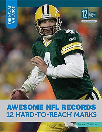 Awesome NFL Records: 12 Hardtoreach Marks (The NFL at a Glance),Used
