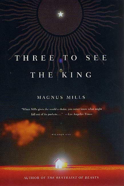 Three to See the King: A Novel,Used