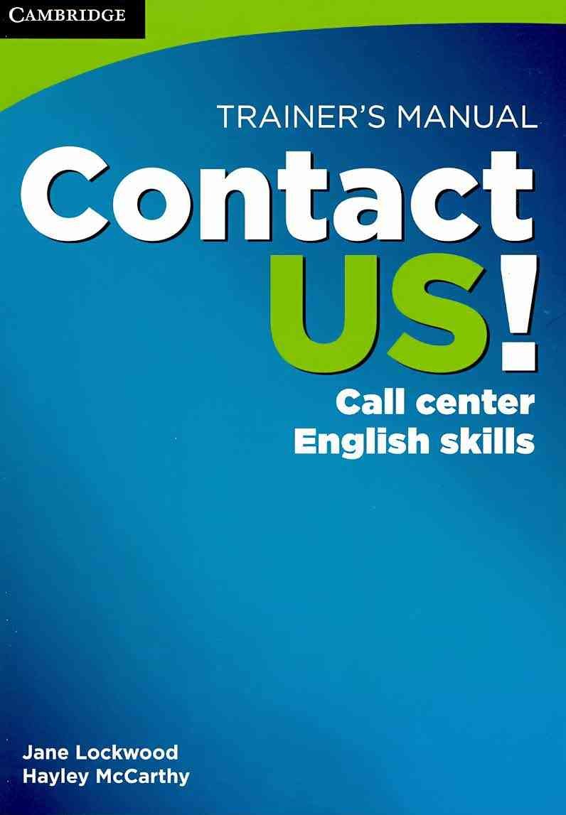 Contact US! Trainer's Manual: Call Center English Skills,Used