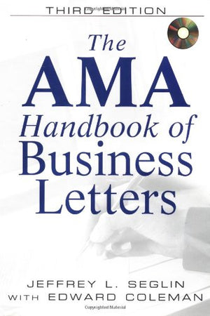 The AMA Handbook of Business Letters,Used