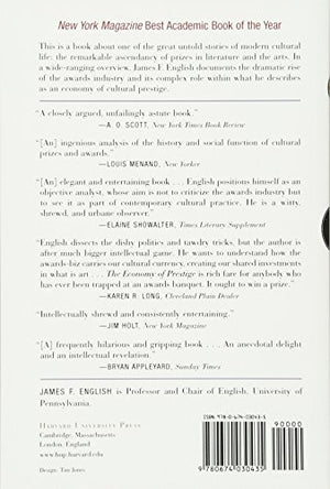 The Economy of Prestige: Prizes, Awards, and the Circulation of Cultural Value,New