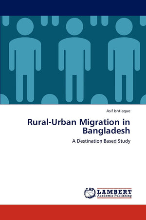 RuralUrban Migration in Bangladesh: A Destination Based Study,Used