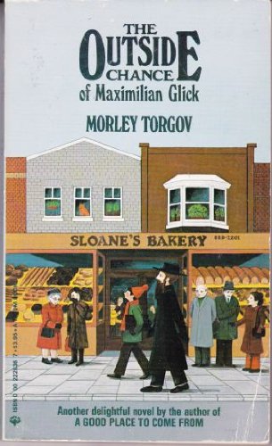 The outside chance of Maximilian Glick: A novel,Used