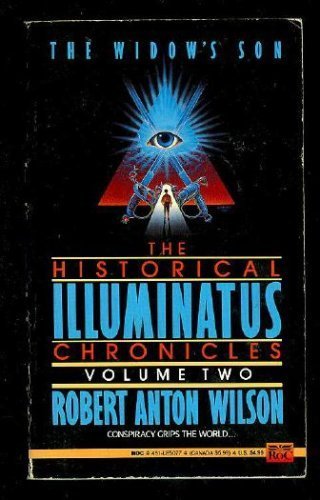 The Widow's Son (The Historical Illuminatus Chronicles, Volume Two),New