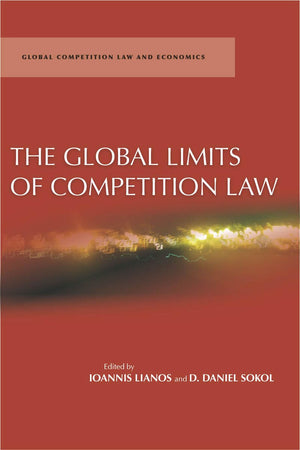 The Global Limits of Competition Law (Global Competition Law and Economics),Used