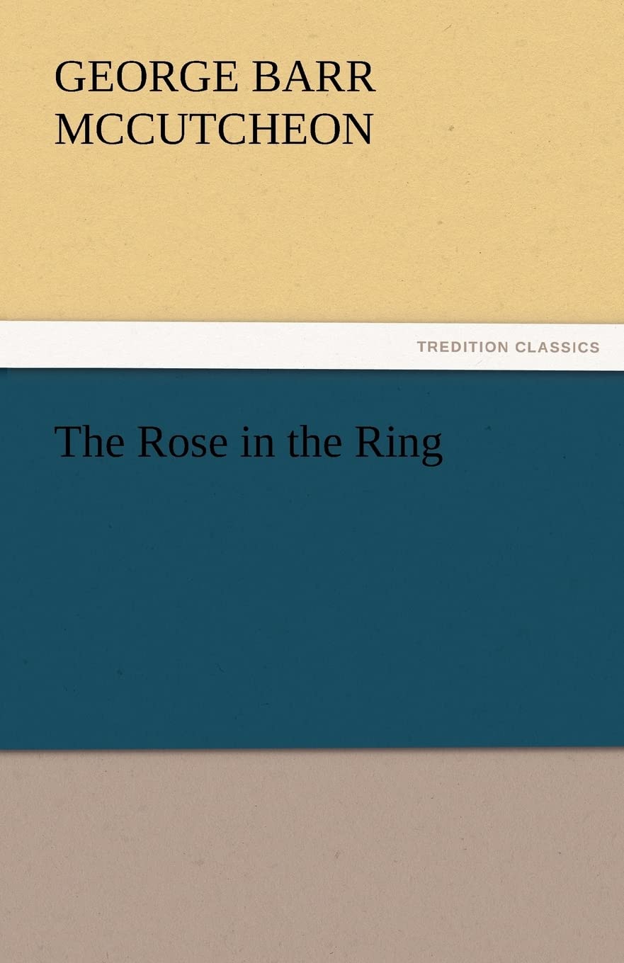 The Rose in the Ring,Used